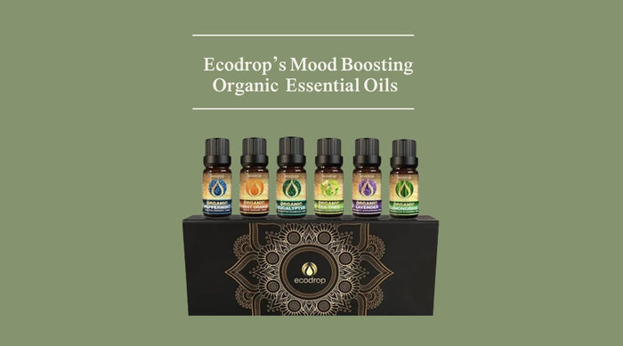 Elevate Your Energy With Mood Boosting Organic Essential Oils - Ecodrop Limited
