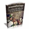 Aromatherapy Oils Home Remedies